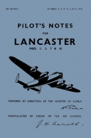 Pilot's Notes Lancaster I, III and X